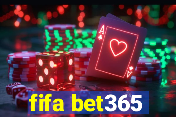 fifa bet365