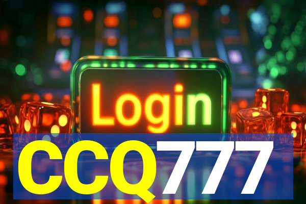 CCQ777