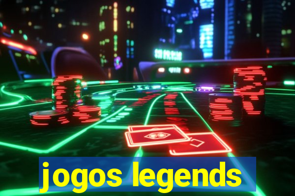 jogos legends