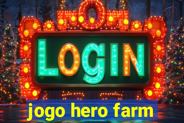 jogo hero farm