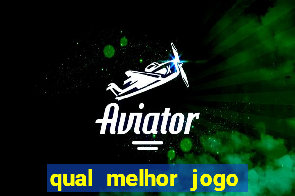 qual melhor jogo do tigre para ganhar dinheiro