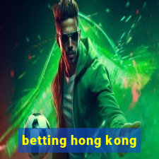 betting hong kong