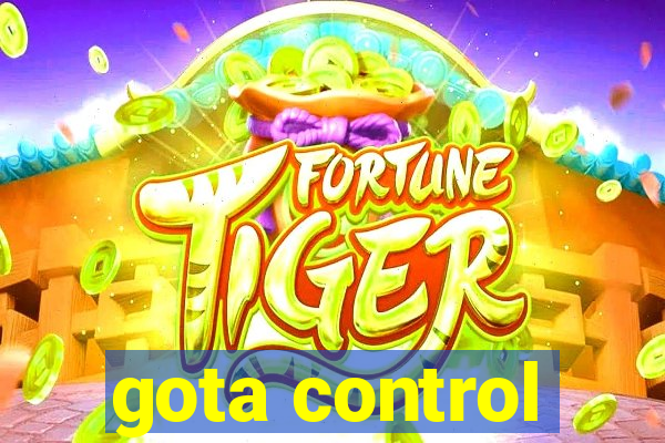 gota control