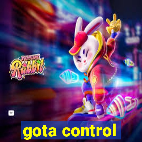 gota control