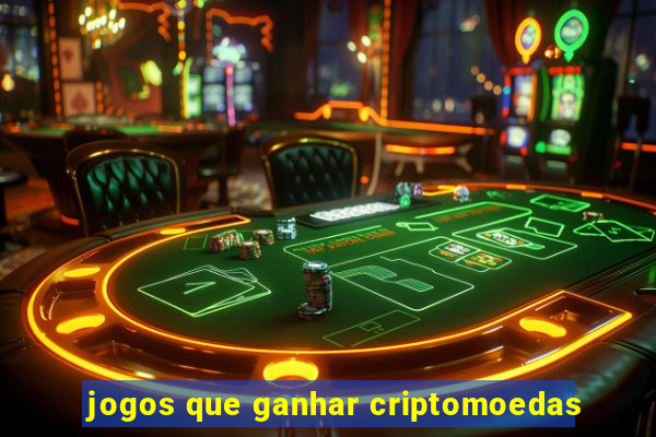 jogos que ganhar criptomoedas