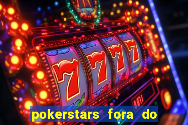 pokerstars fora do ar hoje