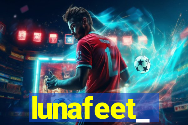 lunafeet_