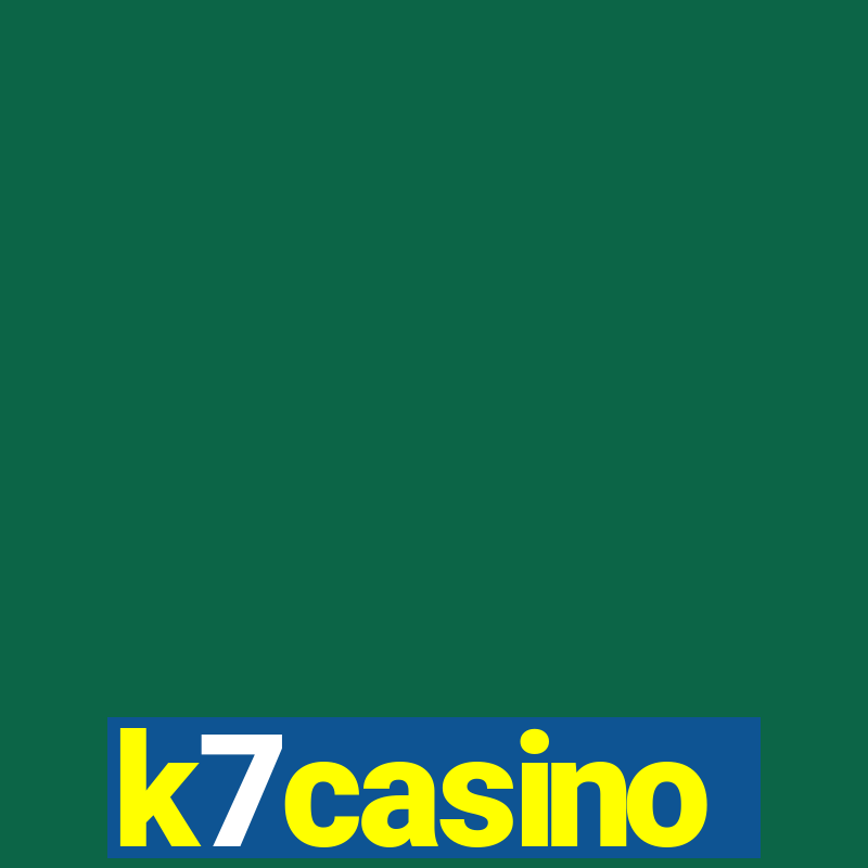 k7casino