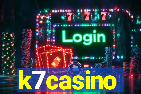 k7casino