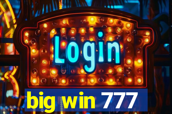 big win 777