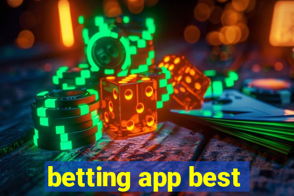 betting app best