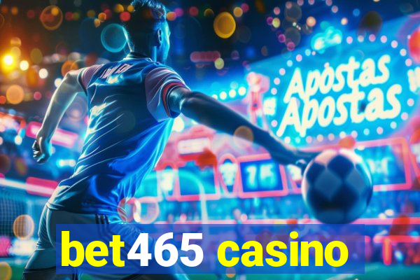 bet465 casino