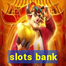 slots bank