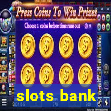 slots bank