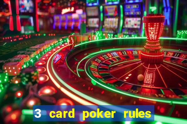 3 card poker rules in casino