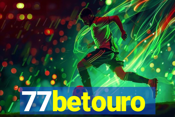 77betouro