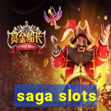 saga slots