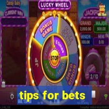 tips for bets