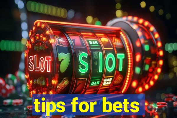 tips for bets