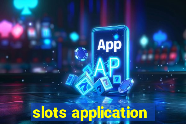 slots application