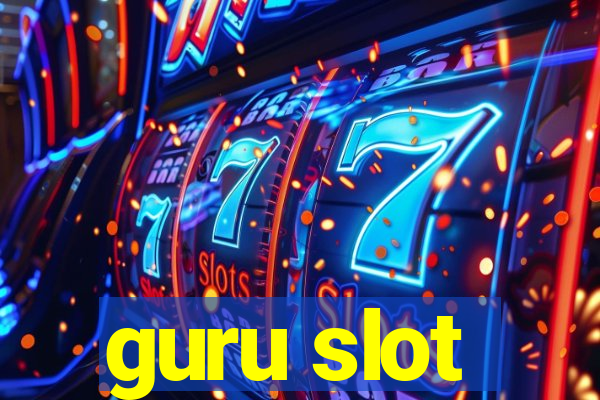 guru slot