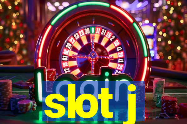 slot j