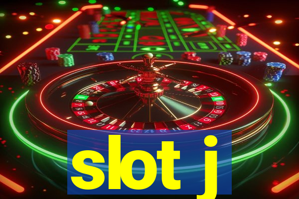 slot j