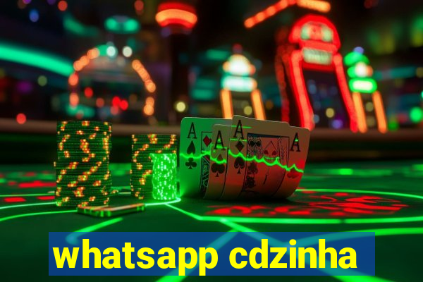 whatsapp cdzinha