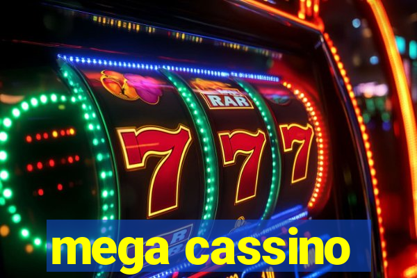 mega cassino