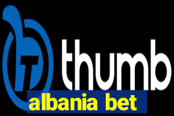 albania bet