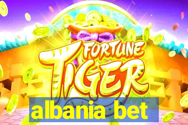 albania bet