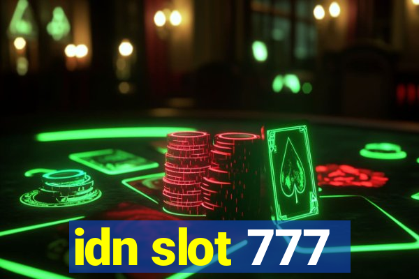 idn slot 777