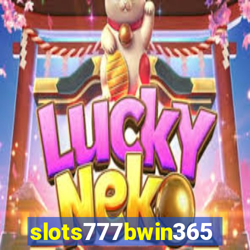 slots777bwin365