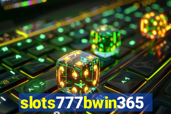 slots777bwin365