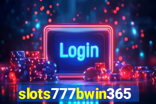 slots777bwin365