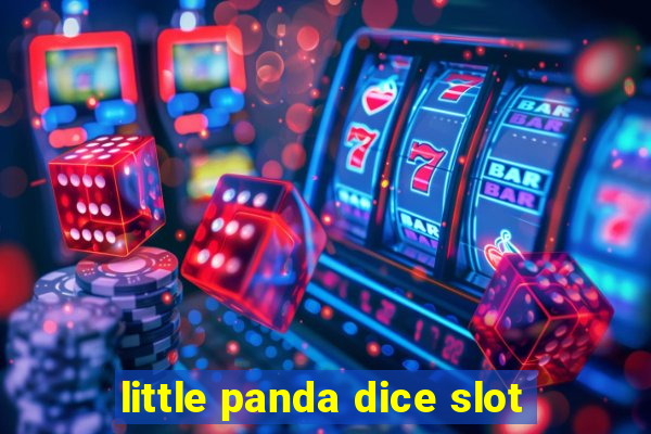 little panda dice slot