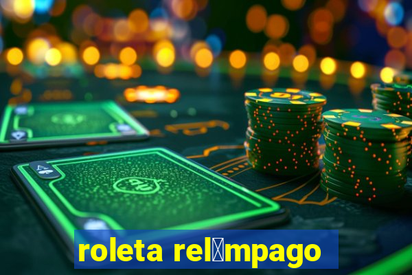 roleta rel芒mpago