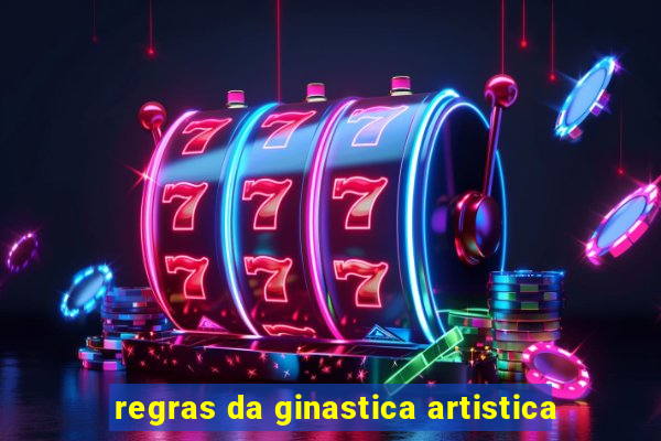 regras da ginastica artistica