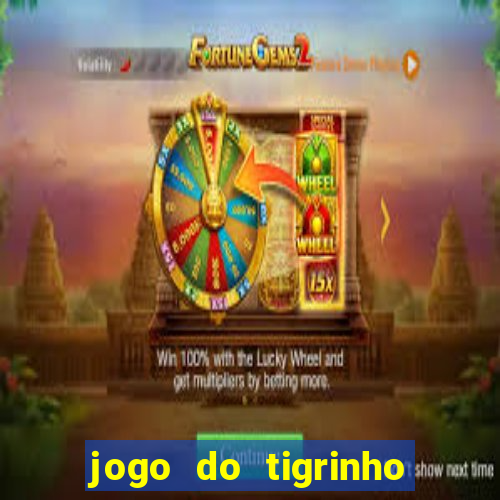 jogo do tigrinho para iphone