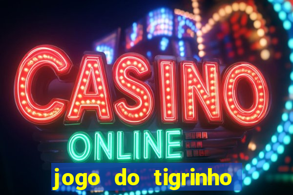 jogo do tigrinho para iphone