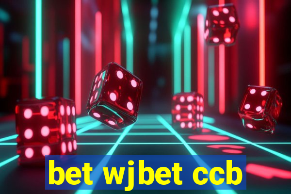 bet wjbet ccb