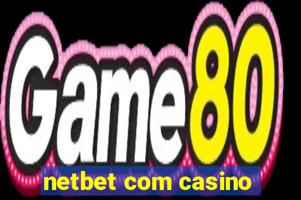 netbet com casino