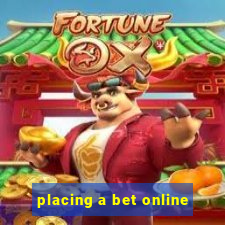 placing a bet online