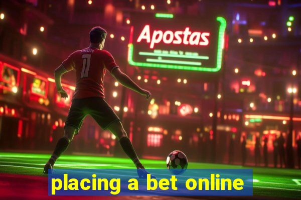 placing a bet online