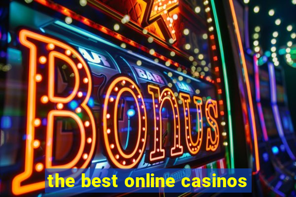 the best online casinos