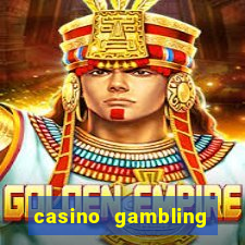 casino gambling gaming online