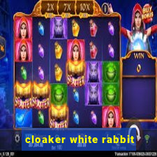 cloaker white rabbit