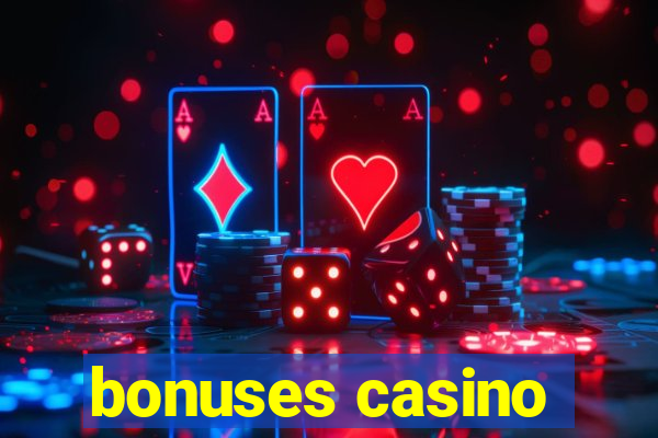 bonuses casino