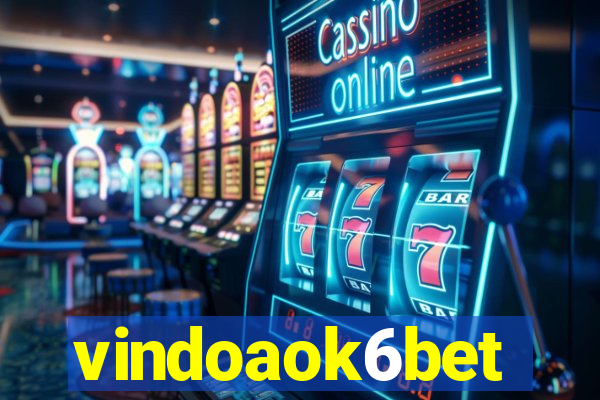 vindoaok6bet