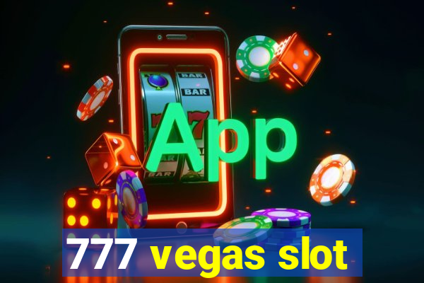 777 vegas slot